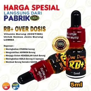 RB+ Over Dosis 5ml Vitamin Dosting Untuk Semua Jenis Burung Kicau SUPLEMEN VITAMIN Burung ORIGINAL