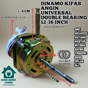 SATAKE DINAMO KIPAS ANGIN RRT DOUBLE BEARING GMC ADBVANCE AOYAMA MASTAP PIECES SOGO NPLUS DLL 12-16 INCH DINAMO KIPASA ANGIN UNIVERSAL KAPASITOR 1.5 UF