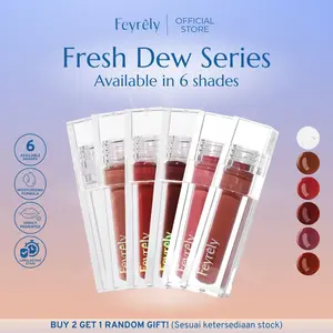 FEYRELY Fresh Dew Tint 4,5ml - Lip Tint Glossy Plumpy Moist Tahan Lama dan Cocok untuk Bibir Gelap Lipstick Liptint Liquid