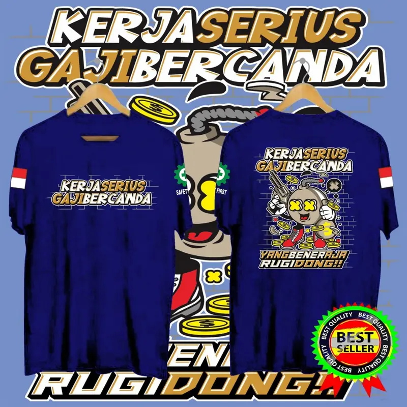 KAOS PRIA KERJA SERIUS GAJI BERCANDA 2 | SIMPLE  DINAMIS  DAN MEMBERIKAN KESAN KASUAL 1
