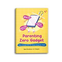 Gambar Buku Islami Parenting Islam Zero Gadget Ikhtiar Mendidik Anak dan Menjaga dari Dampak Mengerikan Gadget untuk Muslim Muslimah - Parenting Zero Gadget dari toko buku yanita Kota Semarang 1 Tokopedia