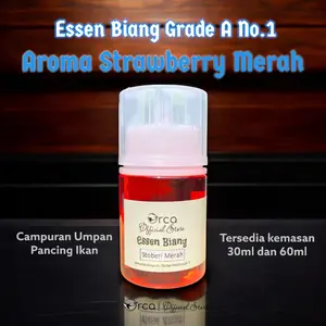Orca Biang Essen STRAWBERRY MERAH Umpan Pancing Ikan Aroma Grade A Kualitas No.1 Kemasan 30ml dan 60ml