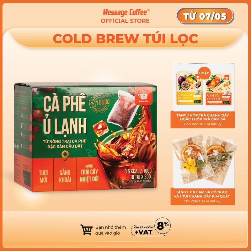 Cà phê Cold Brew túi lọc Arabica Cầu Đất – thêm vị mới Cam Sả Cỏ Ngọt & Chanh Dây Kim Quất – Cafe tiện lợi một bước pha chế từ Message Coffee 4