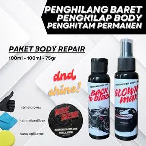 Paket Body Repair DND SHINE Penghilang Baret Pengkilap Body Mobil Motor Penghitam Permanen 100ml Paint