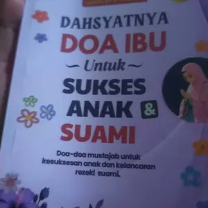 Dahsyatnya Doa Ibu Kumpulan Doa Ibu Istri Lengkap Untuk Sukses Anak dan Suami Pustaka Iltizam Solo