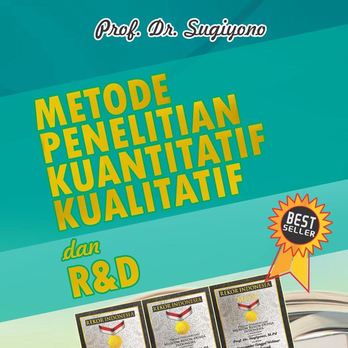 Jual Metode Penelitian Kuantitatif Kualitatif dan R&D MPKK - Edisi 2 ...