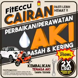 250ml FitEccu Air Aki Kering Cairan Vitamin Perbaikan Perawatan Aki Eccu Kering Basah Motor Mobil - Solusi Performa Aki Soak & Lemah