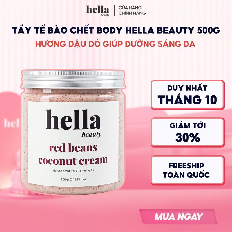 Tẩy tế bào chết body đậu đỏ Hella Beauty 500g giúp làm sạch sâu hỗ trợ dưỡng sáng da