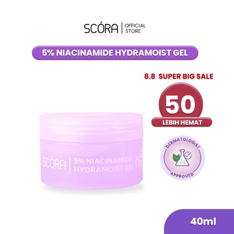 SCORA 5% Niacinamide Hydramoist Gel 40ml Pelembab Wajah yang Mencerahkan Kulit Memperbaiki Skin Barrier dan Perfecting Make Up moisturizer 3x mencerahkan 1