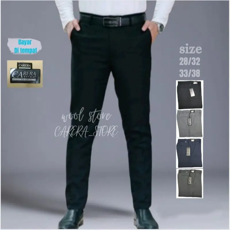 CARERA  celana bahan slim fit formal kantor pria 28-38
