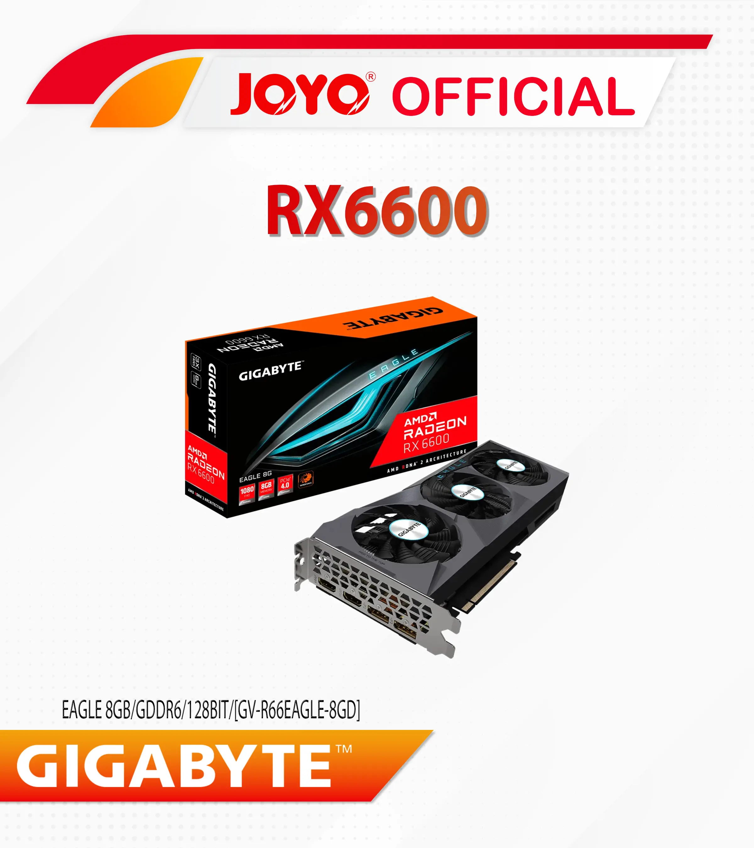 GIGABYTE RADEON RX6600 EAGLE 8GB GDDR6/128-BIT/HDMI+DP/3*FANS (2-SLOT) [GV-R66EAGLE-8GD]