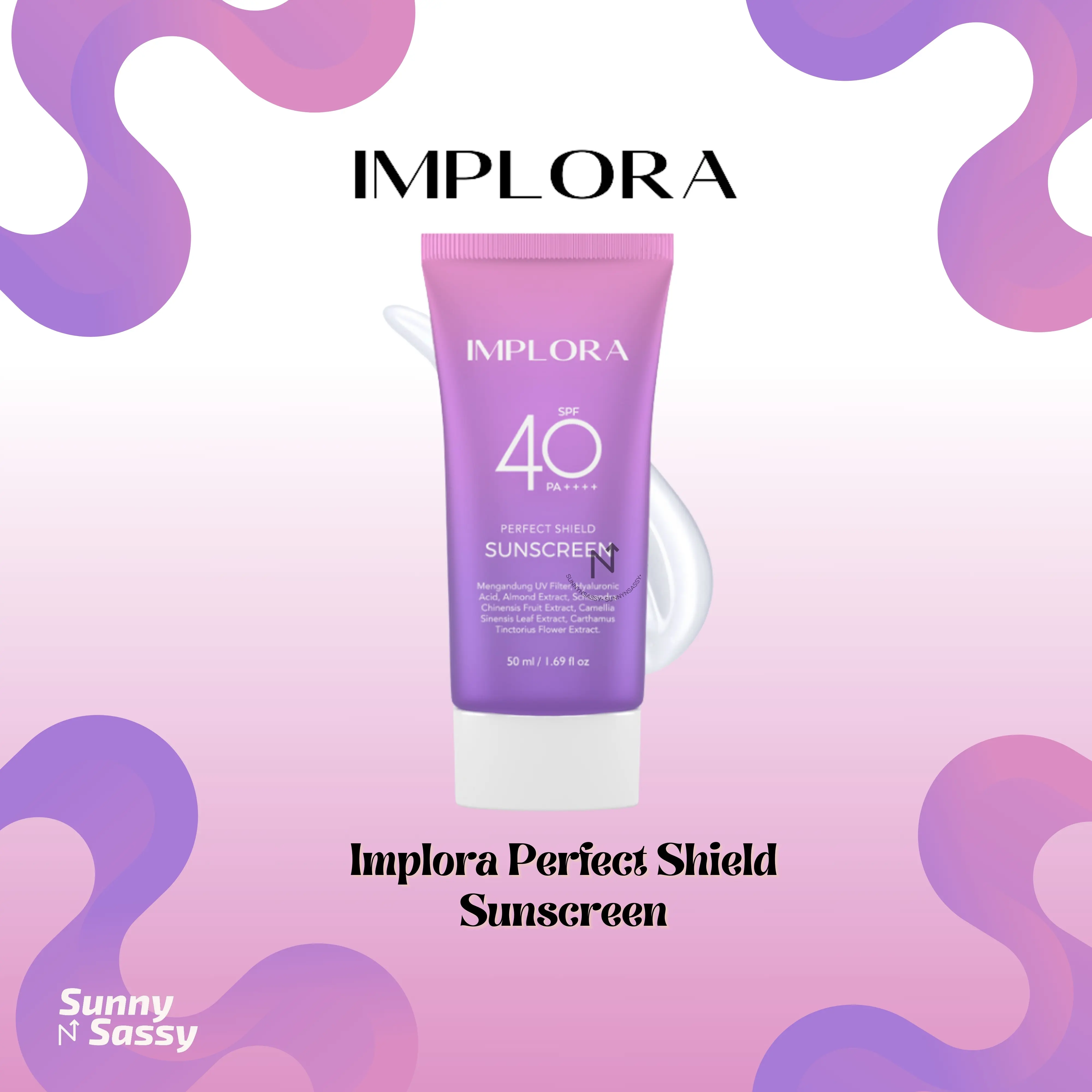 IMPLORA Perfect Shield Sunscreen SPF 40 PA++++ | Sunscreen Wajah | Pelindung dari Sinar Matahari | BPOM