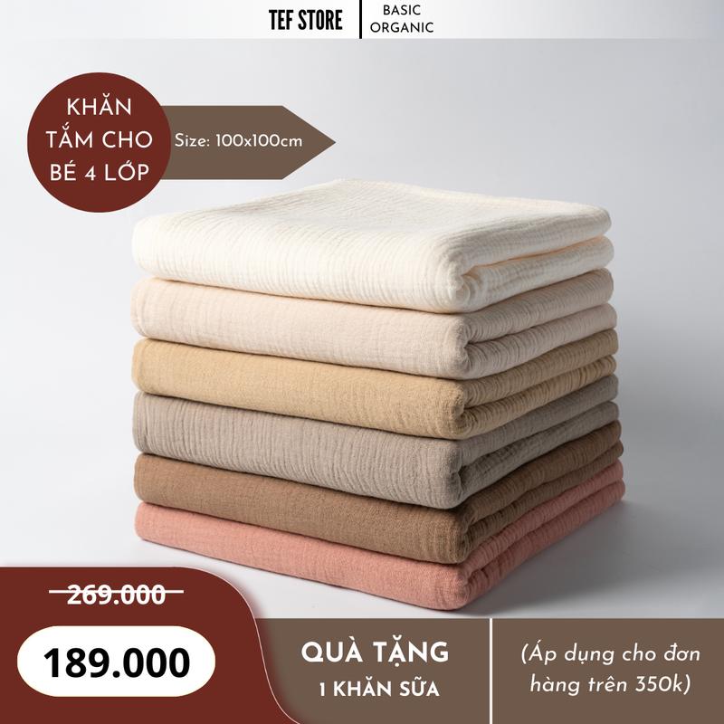 Khăn ủ tắm cho bé chăn đắp sơ sinh cỡ lớn 100x100cm 4 lớp sợi bông tự nhiên mềm mại không bụi vải thấm hút Tef store