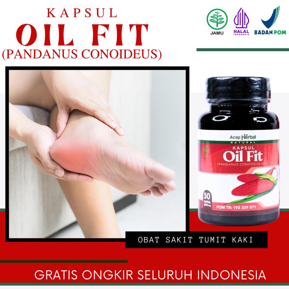 Oil Fit Suplemen Atasi Nyeri Tumit Kaki, Sakit Telapak Kaki, Kesemutan, Tumit Bengkak, Telapak Kaki Sakit Dan Panas Atasi Dengan Oil Fit Kapsul HALAL BPOM