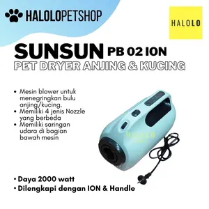 SUNSUN PB 02 ION Pet Dryer / Blower Mesin Pengering Bulu Anjing/Kucing