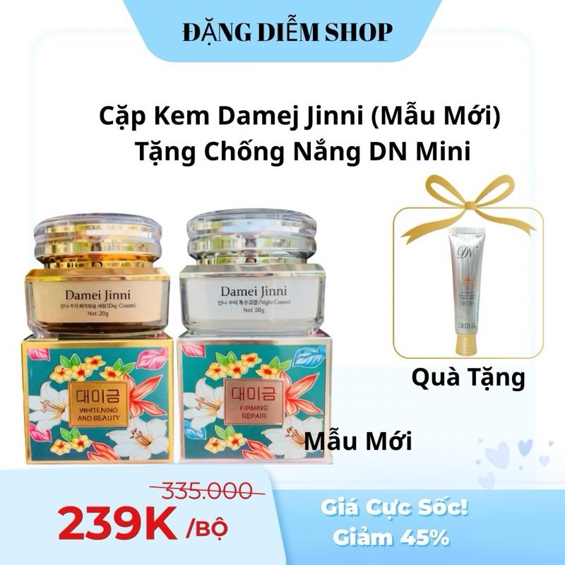  Combo Cặp Kem Damei Jinni  Mẫu Mới  Ngày Đêm Phiên Bản Nâng Cấp Demejine Củ   Tặng Chống Nắng DN mini 25ml   