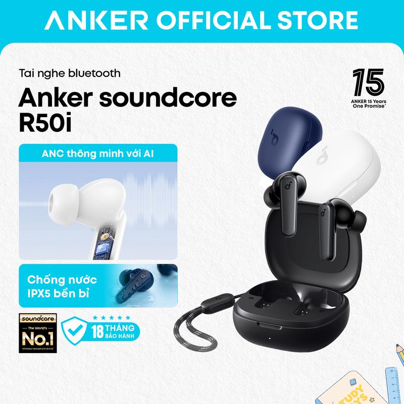 BÁN CHẠY | Tai nghe Bluetooth Anker soundcore R50i, Trình điều khiển loa 10mm…