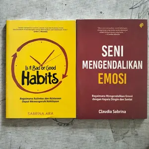 PAKET 2 BUKU / IS IT BAD OR GOOD HABITS / SENJ MENGENDALIKAN EMOSI