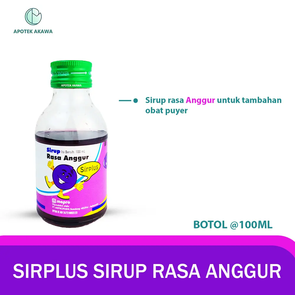 SIRPLUS SYRUP ANGGUR BOTOL @100 ML / SIRUP PEMANIS OBAT PUYER / APOTEK AKAWA