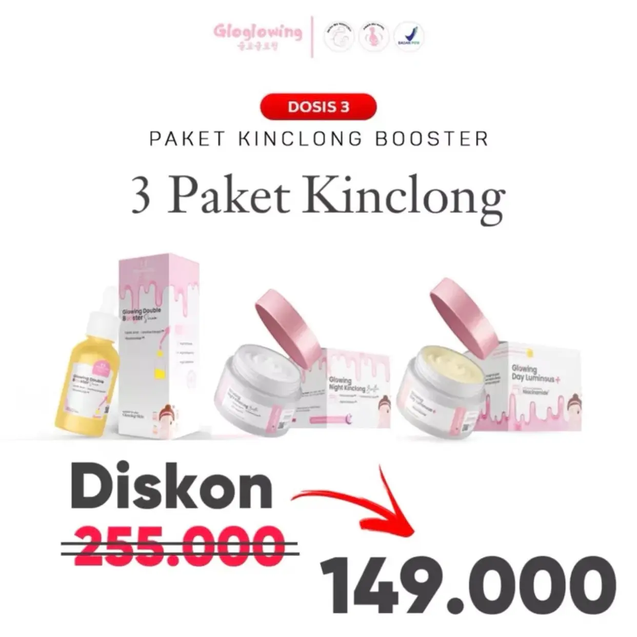 Gloglowing DOSIS 3 - isi 3 Paket Kinclong Booster Glowing BPOM