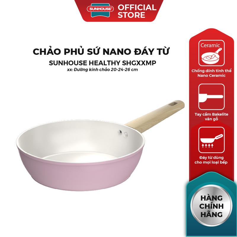 [Hàng mới về] Chảo phủ sứ Nano đáy từ Sunhouse Healthy SHG20-24-26MP/MT1 - Chống dính Nano Ceramic - Bắt từ nhanh - Màu sắc trendy
