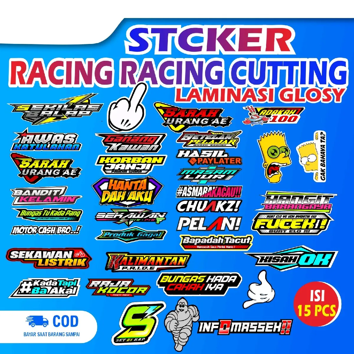 Stiker kata kata stiker racing terbaru Note