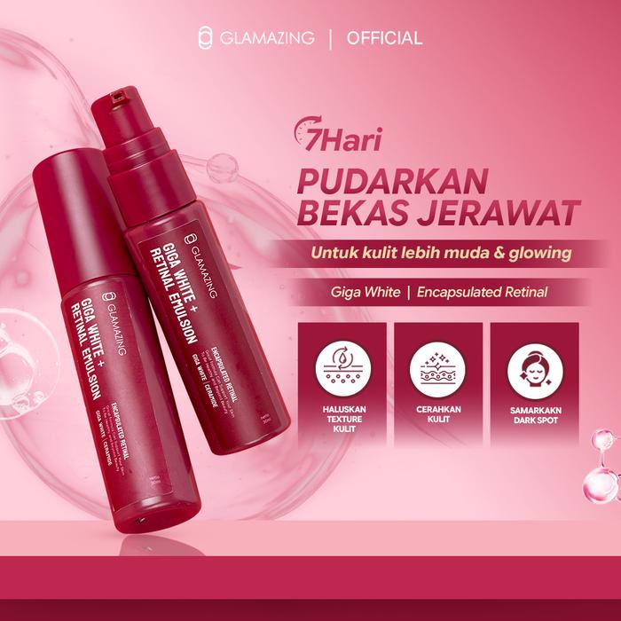 Glamazing Gigawhite Retinal Emulsion Serum 30 Ml Retinol Anti Aging Menyamarkan Flek Bekas Jerawat