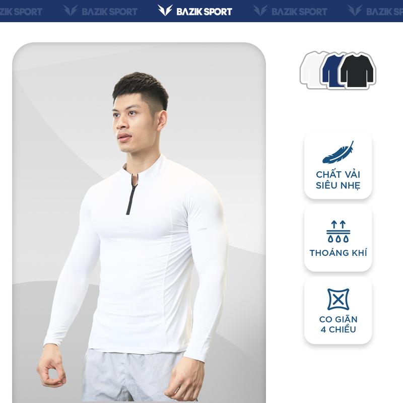 Áo Thun Dài Tay Nam Cổ Trụ 1/4 Zip BAZIK Relax Fit co giãn 4 chiều, vận động thoải mái, giữ nhiệt tốt