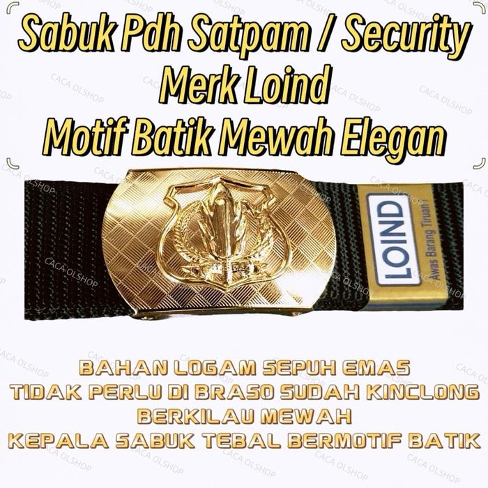 Gambar Sabuk Gesper Ikat Pinggang PDH Satpam Security Loind Motif BATIK MEWAH Belt dari CACA OLSHOP dinas 2 Kota Administrasi Jakarta Pusat Tokopedia