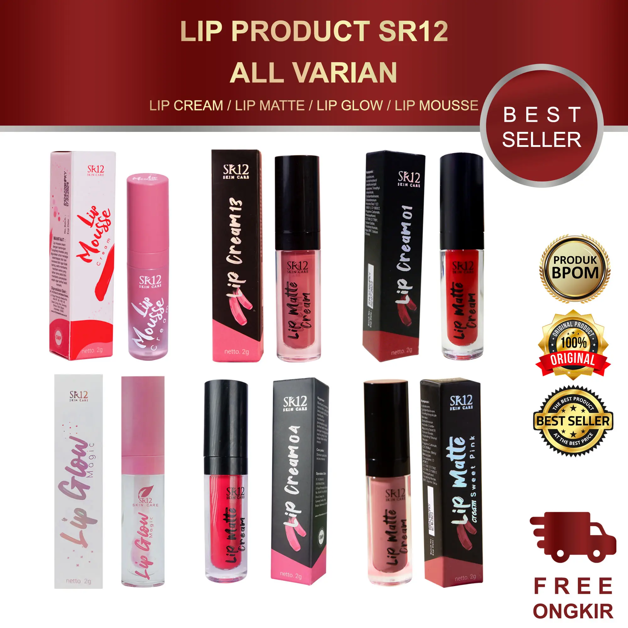 LIP PRODUCT SR12 ALL VARIAN / LIPCREAM SR12 / LIP CREAM SR12 / LIPMATTE SR12 / LIPMATTE SR12 / LIP GLOW MAGIC SR12 / LIP MOUSSE CREAM SR12