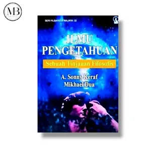 Ilmu Pengetahuan Sebuah Tinjauan Filosofis