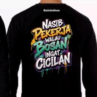 Gambar Dulclothes Kaos Distro kata-kata Nasib Pekerja pria dewasa lengan panjang - Hitam, L dari Dulclothes Kota Administrasi Jakarta Barat 3 Tokopedia
