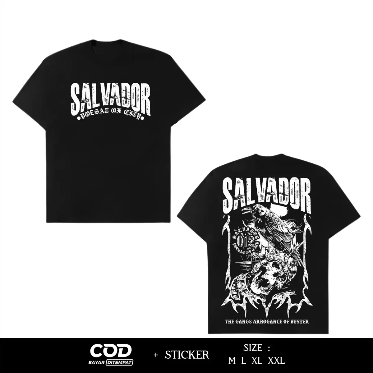 Kaos Netral Salvador The Gangs Arrogance Of Buster Sablon Dtf By Inzavibe