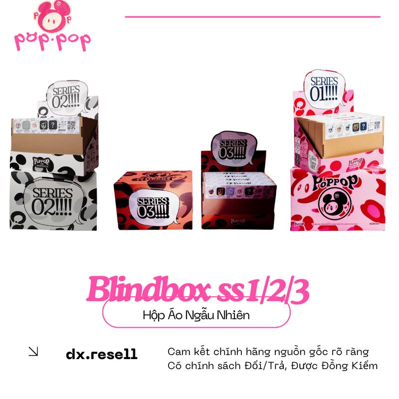  Blindbox Poppop  SS2  Hộp áo ngẫu nhiên  đây là trò chơi may mắn,không áp dụng trả hàng hoàn tiền 