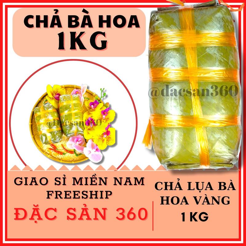 Chả Lụa Bà Hoa Vàng 2 Cây 500g Hàng Ăn Nhà 1kg Nhận Giao Miền Nam-K2