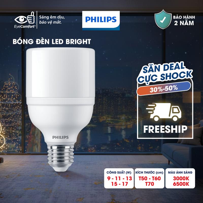 Bóng đèn LED PHILIPS Bright E27 9W 11W 13W 15W 17W Bảo vệ mắt Ánh sáng vàng trắng Chất lượng sáng cao