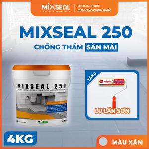 Chống thấm sàn mái, sàn sân thượng Mixseal 250 - 4Kg