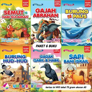 Paket 6 PCS Buku Cerita Islami ( Semut Nabi Sulaiman, Gajah Abrahah, Burung dan Paus, Burung Hud-Hud, Gagak qabil dan habil, sapi bani israil )