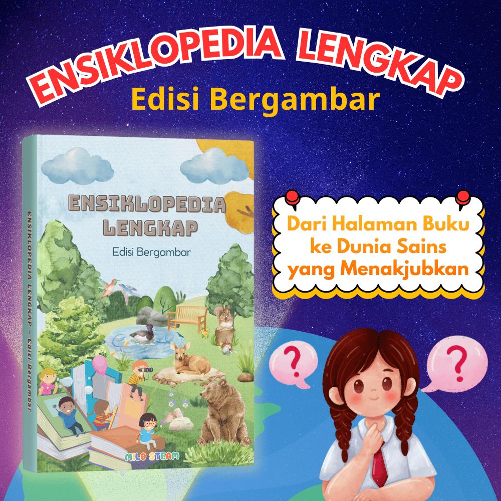 [MiloSteam] Ensiklopedia Anak 8 Topik - – Buku Pengetahuan untuk Mengasah Kecerdasan & Rasa Ingin Tahu Anak