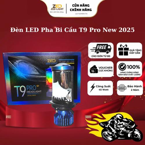 Đèn Pha Bi Cầu T9 PRO ZED LIGHT, 12 24V DC 45W Chống Chói - Bảo Hành 12 Tháng Lắp Đặt Cho Ô Tô Xe Máy Led Phụ Tùng