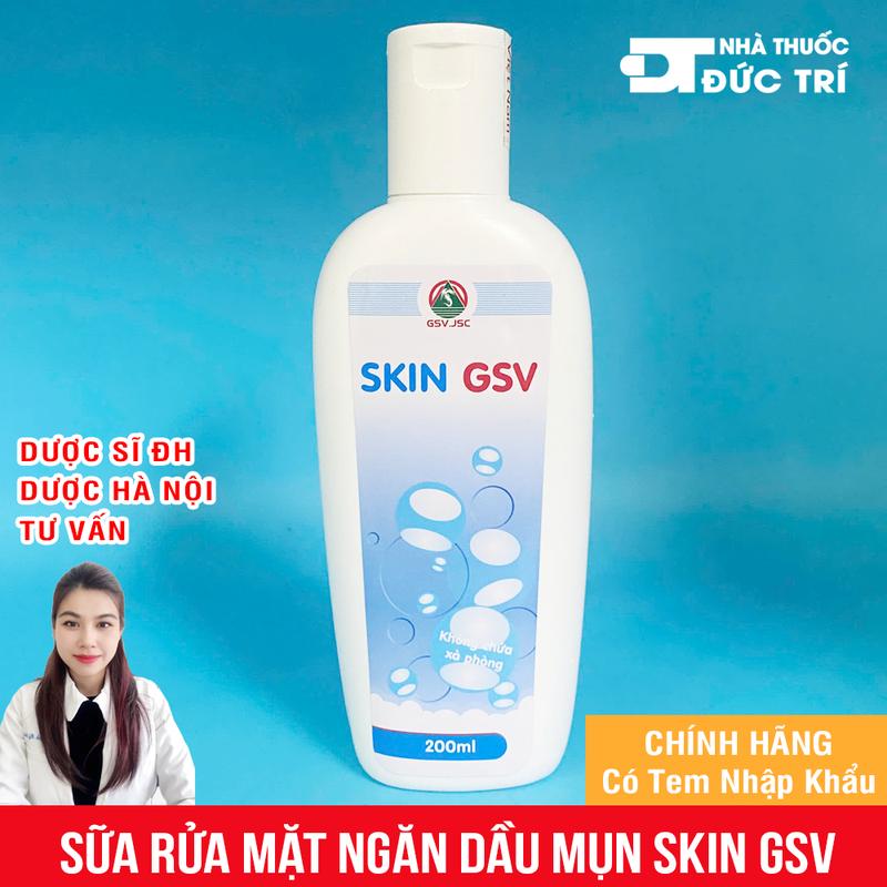 Sữa Rửa Mặt Skin GSV 200ml - Dành Cho Da Dầu Mụn Nhạy cảm