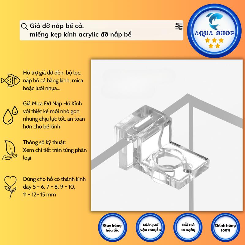  Giá đỡ nắp bể kính bằng mica siêu trong - Miếng đỡ nắp bể cá 