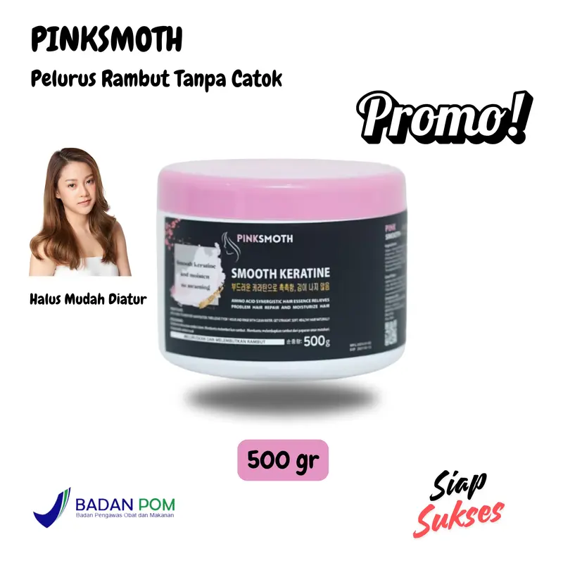 Obat Pelurus Rambut Smooting Pink Smooth Karatin Perawatan Rambut 500 gr Halus Lembut Mudah Diatur BPOM 2