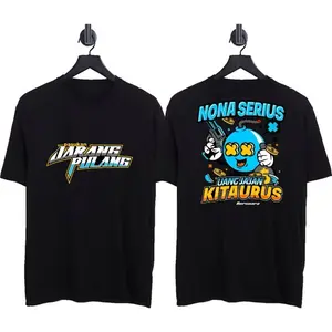 KAOS PASUKAN JARANG PULANG NONA SERIUS UANG JAJAN KITA URUS PAKAIAN PRIA & PAKAIAN DISTRO