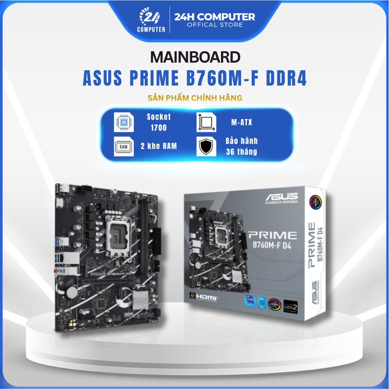 MAINBOARD Bo Mạch Chủ ASUS PRIME B760M-F DDR4/DDR5 NEW