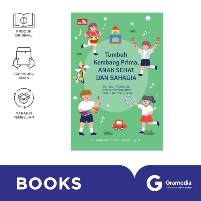 Gambar TUMBUH KEMBANG PRIMA, ANAK SEHAT DAN BAHAGIA - Panduan Mengatasi Aneka Permasalahan Tumbuh Kembang A dari Gramedia Kota Administrasi Jakarta Utara Tokopedia