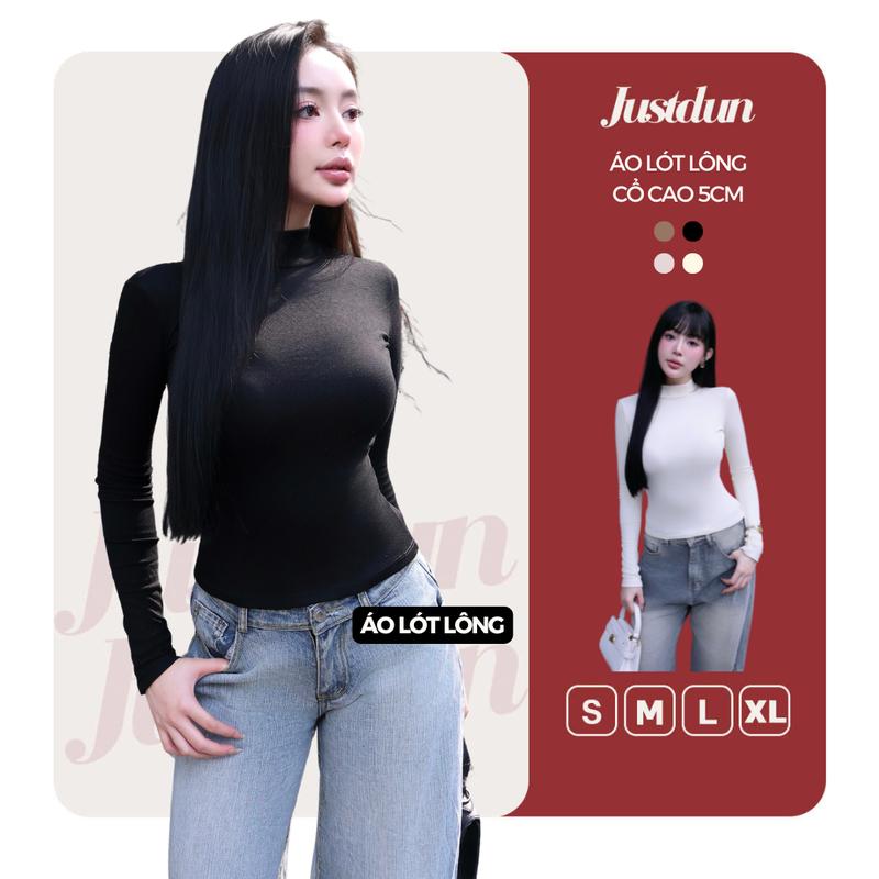 BẢN MỚI LÓT LÔNG DÀY VÀ ẤM HƠN Áo Thun Nữ Ôm Body JUSTDUN 822 -Cotton Lông Mịn Cao Cấp Cổ Cao 5CM