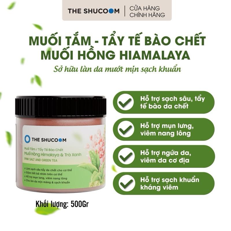Muối Tắm - Tẩy Tế Bào Chết Muối Hồng Himalaya Trà Xanh The Shucoom 500G/ Hũ Hỗ Trợ Mụn Lưng, Viêm Nang Lông, Sáng Mịn Sát Khuẩn Da, Làm Sạch Sâu Và Sạch Tuyến Bã Nhờn