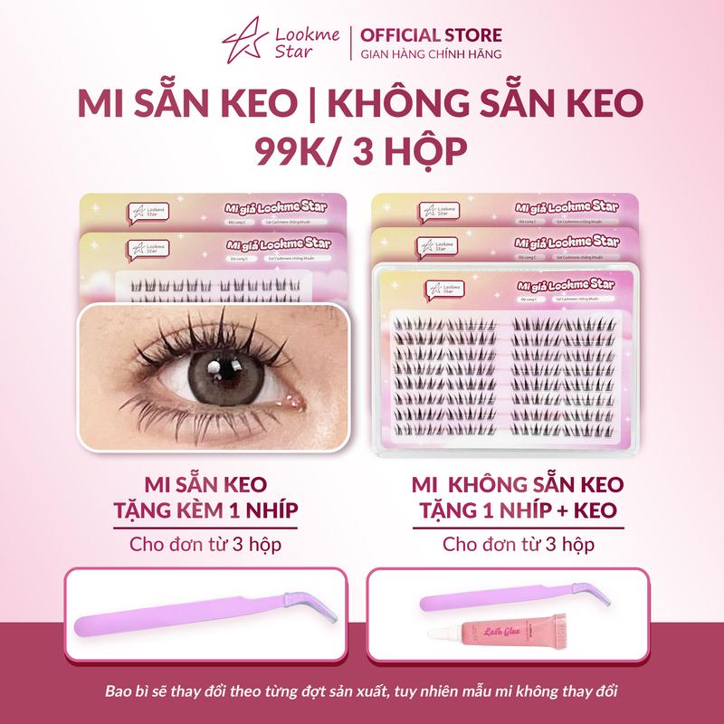 99k 3 Hộp Lông Mi Lookme Star tặng 1 nhíp +1 keo đơn từ 3 hộp mi không sẵn keo Tặng 1 nhíp đơn từ 3 hộp sẵn keo