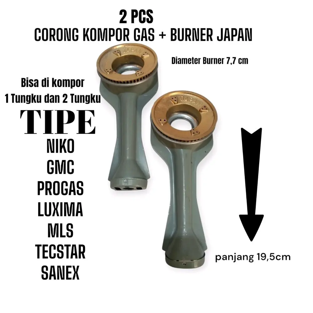 Terlaris 2 Set Corong & Burner Japan Kompor Gas Umum Tipe Sanex Zuko RRT Progas Tecstar Niko Omiko Mayo Hachi Diameter 7.7 cm Panjang 19.5 cm